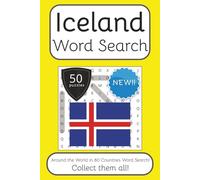 Iceland Word Search Book: Words Search With Easy To Read Print about Iceland, Travel, Culture and More | 6x9 inches, 100 pages | 50 puzzles. Ideal for ... The World in 80 Countries Word Search Books)