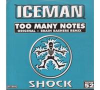 Iceman - Too Many Notes [12" VINYL]