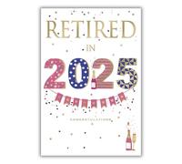 ICG 2025 Retirement Card - Retired in 2025 - Retirement Congratulations Champagne and Confetti Design and Special Finishes - Eco-Friendly Card for Women