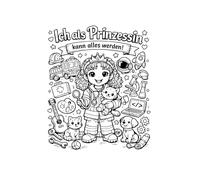 Ich als Prinzessin kann alles werden!