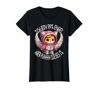 Ich Bin 99% Engel Aber Puhhh Dieses 1% Süßes Katzen Saying [German Language] T-Shirt