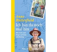 Ich bin da noch mal hin: Mit Gott und Hape auf dem Jakobsweg