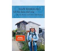 Ich bin dann mal weg: Meine Reise auf dem Jakobsweg, Kerkeling 978349.