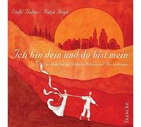 Ich bin dein und du bist mein: Das Hohe Lied de, Baltes.