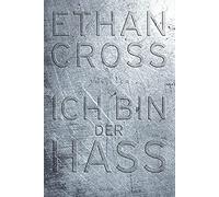 Ich bin der Hass by Cross, Schmidt New 9783404176304 Fast Free Shipp PB.