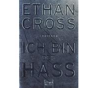 Ich bin der Hass by Cross, Schmidt New 9783404176304 Fast Free Shipping.