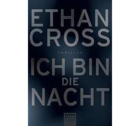 Ich bin die Nacht by Cross, Schmidt New 9783404169238 Fast Free Shipping.