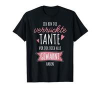Ich bin die verrückte Tante Du wirst Beste Tante Gifts T-Shirt