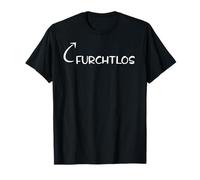 Ich Bin Furchtlos Lustig Mut Charakter T-Shirt