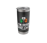 Ich bin Ire Wir tun das Nicht Keep Calm Thing Irish Heritage Stainless Steel Insulated Tumbler