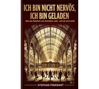 Ich bin nicht nervös, ich bin geladen: Was der Bahnhof über das Schreiben weiß - und du noch nicht (Bahn-Slam Schreibstudio Poetry Slam auf Schienen)