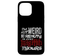 Ich bin nicht sttsam meine Realität ist anders Design Case for iPhone 13 Pro Max