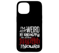 Ich bin nicht sttsam meine Realität ist anders Design Case for iPhone 15