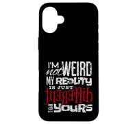 Ich bin nicht sttsam meine Realität ist anders Design Case for iPhone 16 Plus