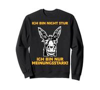 Ich Bin Nicht Stur Ich Bin Nur Meinungsstark Donkey Fun Design Sweatshirt