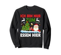 Ich bin nur zum Essen here, Weichnachts Sweatshirt