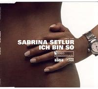 Ich Bin So by Sabrina Setlur