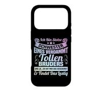 Ich bin stolze Schwester eines verdammt tolle Bruder Case for iPhone 17 Pro