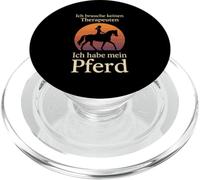 Ich Brauche Keinen Therapeuten Ich Habe Mein Pferd PopSockets PopGrip for MagSafe