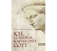 Ich Claudius, Kaiser und Gott, Von-Ranke-Graves 9783548609133 Free Shipping.