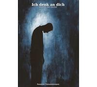 Ich denk an dich: Der Zerfall