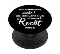 Ich diskutiere nicht Ich erkläre nur warum ich Recht habe PopSockets Adhesive PopGrip