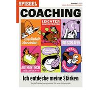 Ich entdecke meine Stärken: SPIEGEL COACHING
