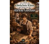 Ich erhielt die schwächste Klasse, also baute ich das stärkste Gasthaus: Der Händlerkrieg: 6
