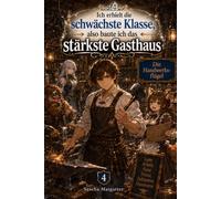 Ich erhielt die schwächste Klasse, also baute ich das stärkste Gasthaus: Der Handwerksflügel: 4