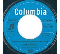 Ich fange nie mehr was an einem Sonntag an/Ich weine nicht (7" Vinyl Single)(1972)(Columbia 1C 006-33649)