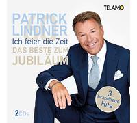 Lindner,Patrick - Ich Feier die Zeit-das Beste Zum Jubiläum