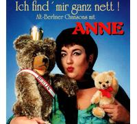 Ich find' mir ganz nett! Alt - Berliner Chansons
