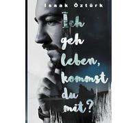 Ich geh leben, kommst du mit?