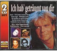 Ich hab' geträumt von dir [2 CD-Set]