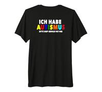 Ich Habe Autismus Bitte Habe Geduld mit mir Premium T-Shirt