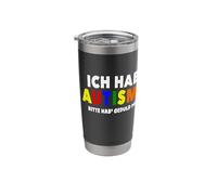 Ich Habe Autismus Bitte Habe Geduld mit mir Stainless Steel Insulated Tumbler