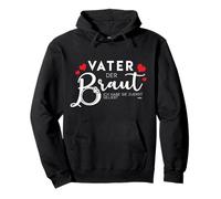 Ich habe Sie zuerst liebt t Brautfater Vater der Braut Pullover Hoodie
