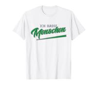 Ich Hasse Menschen (German for I Hate People) T-Shirt