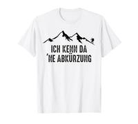 Ich KENN DA NE ABKÜRZUNG X Mountaineering Hiking Mountains Mountain T-Shirt