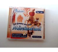 Ich komme aus dem Märchenland - Die schönsten Kinderlieder & Reime (Mit Textbuch)