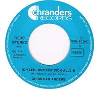 Ich leb nur für dich allein/Warum ist die Welt ohne Liebe (7" Vinyl Single)(1974)(Chranders Records 1C 006 30541)