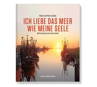 Ich liebe das Meer wie meine Seele - Ostfriesla, Gerdes, Gerdes, Gerdes,.