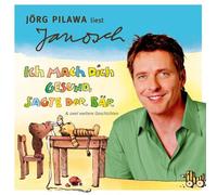 Ich mach dich gesund, sagte der Bär. Und zwei weitere Geschichten. AudioCD