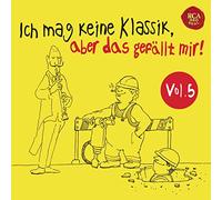 Ich Mag Keine Klassik,Aber das Gefällt Mir! 5