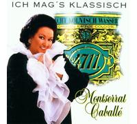 ich mag's klassisch caballe,montserrat cd