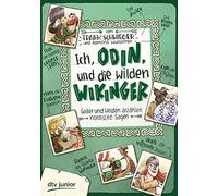 Ich, Odin, und die wilden Wikinger: GAtter und, Schwieger, Wultschner.