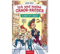 Ich und meine Chaos-BrA14der - Alarmstufe Umzug , Welk, Von-Knorre.