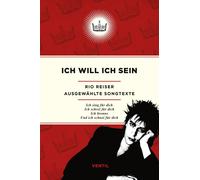 Ich will ich sein: Ausgewahlte Songtexte, Reiser, Reiser, 9783955752323 New.