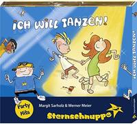 Ich will tanzen!: Die Remix-Scheibe mit Sternschnuppe Party-Hits