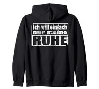 Ich willeinfach meine Ruhehe Zip Hoodie